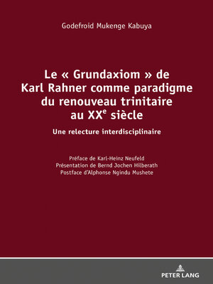 cover image of Le « Grundaxiom » de Karl Rahner comme paradigme du renouveau trinitaire au XXe siècle